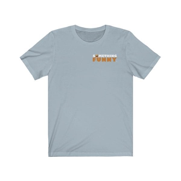 Something Funny is Happening in Lomita Staff Shirt - Image 17