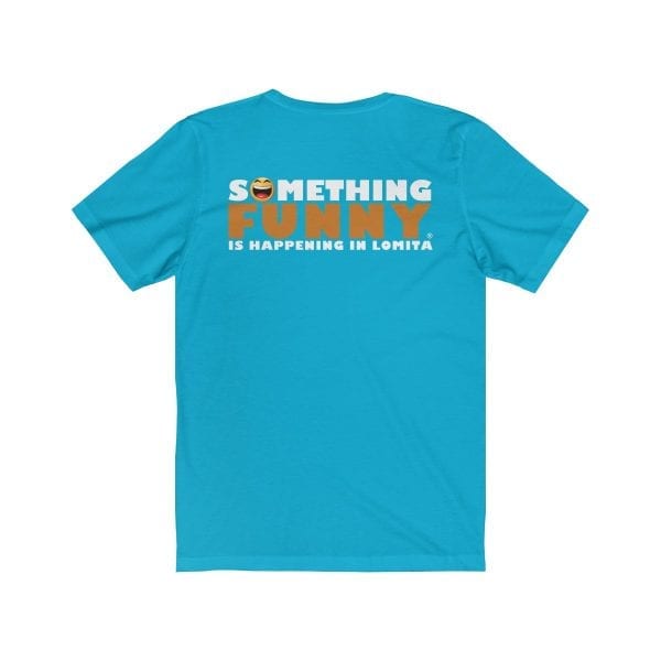 Something Funny is Happening in Lomita Staff Shirt - Image 16